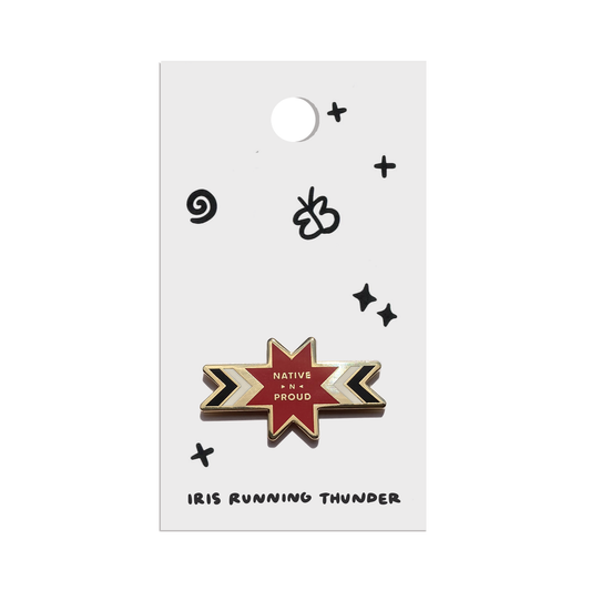 “Native N Proud” Enamel Pin